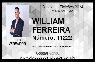 Candidato WILLIAM FERREIRA 2024 - MIRINZAL - Eleições