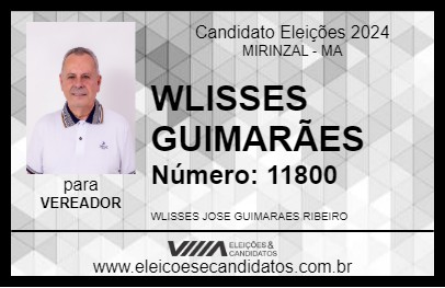 Candidato WLISSES GUIMARÃES 2024 - MIRINZAL - Eleições