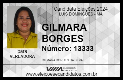 Candidato GILMARA BORGES  2024 - LUÍS DOMINGUES - Eleições