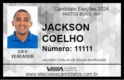 Candidato JACKSON COELHO 2024 - PASTOS BONS - Eleições