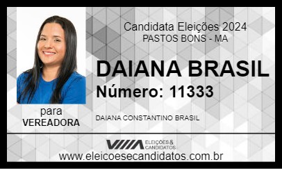 Candidato DAIANA BRASIL 2024 - PASTOS BONS - Eleições