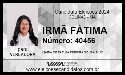 Candidato IRMÃ FÁTIMA 2024 - COLINAS - Eleições