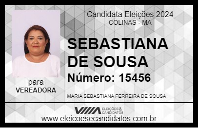 Candidato SEBASTIANA DE SOUSA 2024 - COLINAS - Eleições