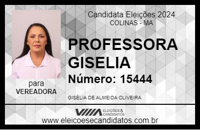 Candidato PROFESSORA GISELIA 2024 - COLINAS - Eleições