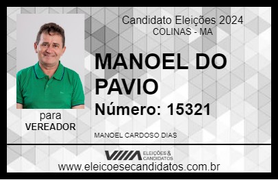 Candidato MANOEL DO PAVIO 2024 - COLINAS - Eleições