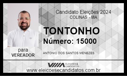 Candidato TONTONHO 2024 - COLINAS - Eleições