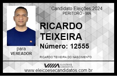 Candidato RICARDO TEIXEIRA 2024 - PERITORÓ - Eleições