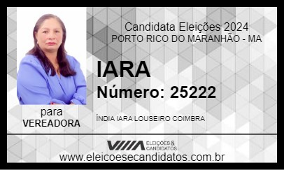 Candidato IARA 2024 - PORTO RICO DO MARANHÃO - Eleições