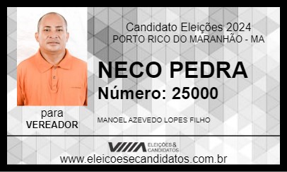 Candidato NECO PEDRA 2024 - PORTO RICO DO MARANHÃO - Eleições