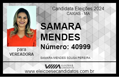 Candidato SAMARA MENDES 2024 - CAXIAS - Eleições