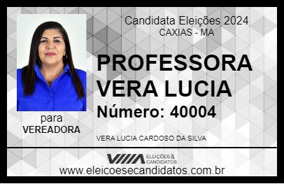 Candidato PROFESSORA VERA LUCIA 2024 - CAXIAS - Eleições