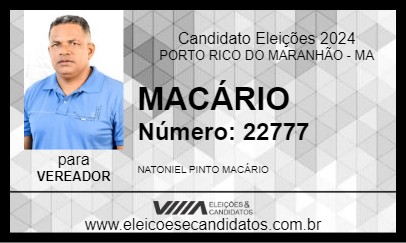 Candidato MACÁRIO 2024 - PORTO RICO DO MARANHÃO - Eleições