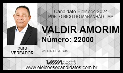 Candidato VALDIR AMORIM 2024 - PORTO RICO DO MARANHÃO - Eleições