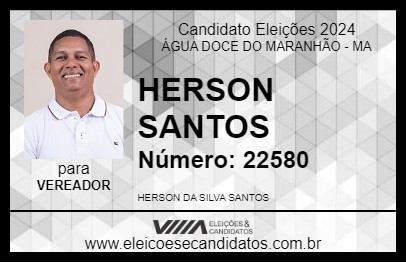 Candidato HERSON SANTOS 2024 - ÁGUA DOCE DO MARANHÃO - Eleições