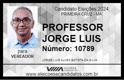 Candidato PROFESSOR JORGE LUIS 2024 - PRIMEIRA CRUZ - Eleições