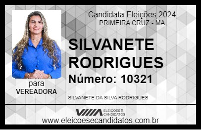 Candidato SILVANETE RODRIGUES 2024 - PRIMEIRA CRUZ - Eleições