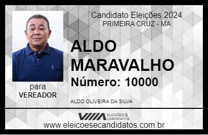 Candidato ALDO MARAVALHO 2024 - PRIMEIRA CRUZ - Eleições