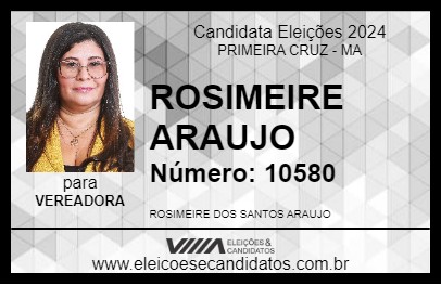 Candidato ROSIMEIRE ARAUJO 2024 - PRIMEIRA CRUZ - Eleições