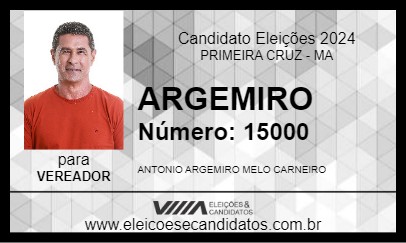 Candidato ARGEMIRO 2024 - PRIMEIRA CRUZ - Eleições