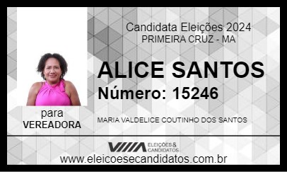 Candidato ALICE SANTOS 2024 - PRIMEIRA CRUZ - Eleições