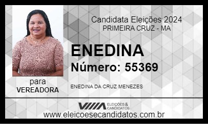 Candidato ENEDINA 2024 - PRIMEIRA CRUZ - Eleições