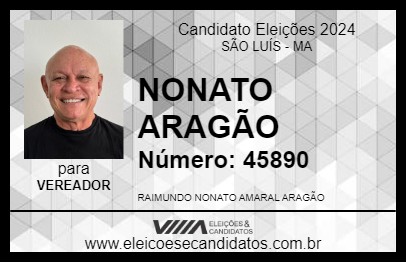 Candidato NONATO ARAGÃO 2024 - SÃO LUÍS - Eleições