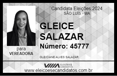 Candidato GLEICE SALAZAR 2024 - SÃO LUÍS - Eleições