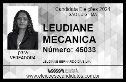 Candidato LEUDIANE MECANICA 2024 - SÃO LUÍS - Eleições