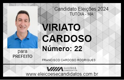 Candidato VIRIATO CARDOSO 2024 - TUTÓIA - Eleições