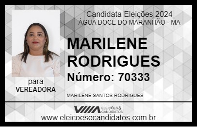 Candidato MARILENE RODRIGUES 2024 - ÁGUA DOCE DO MARANHÃO - Eleições