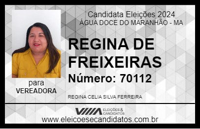 Candidato REGINA DE FREIXEIRAS 2024 - ÁGUA DOCE DO MARANHÃO - Eleições