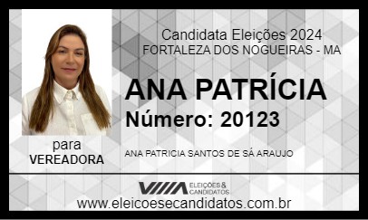 Candidato ANA PATRÍCIA  2024 - FORTALEZA DOS NOGUEIRAS - Eleições