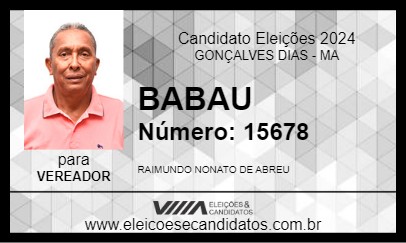 Candidato BABAU 2024 - GONÇALVES DIAS - Eleições