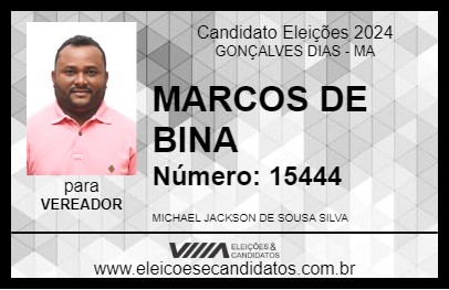 Candidato MARCOS DE BINA 2024 - GONÇALVES DIAS - Eleições