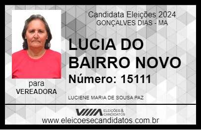 Candidato LUCIA DO BAIRRO NOVO 2024 - GONÇALVES DIAS - Eleições