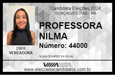 Candidato PROFESSORA NILMA 2024 - GONÇALVES DIAS - Eleições