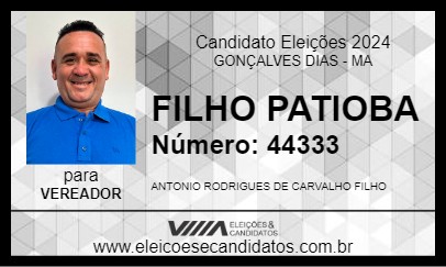 Candidato FILHO PATIOBA 2024 - GONÇALVES DIAS - Eleições