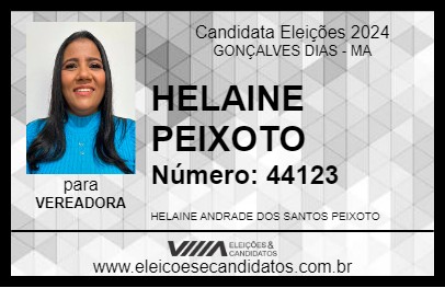 Candidato HELAINE PEIXOTO 2024 - GONÇALVES DIAS - Eleições