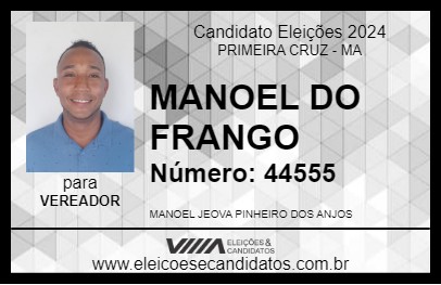 Candidato MANOEL DO FRANGO 2024 - PRIMEIRA CRUZ - Eleições