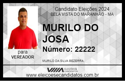 Candidato MURILO DO JOSA 2024 - BELA VISTA DO MARANHÃO - Eleições