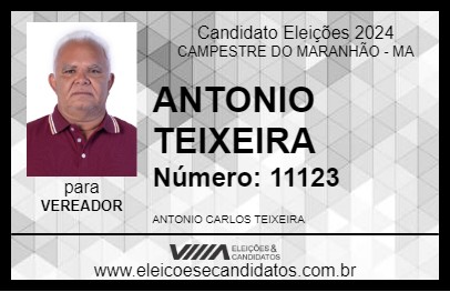 Candidato ANTONIO TEIXEIRA 2024 - CAMPESTRE DO MARANHÃO - Eleições