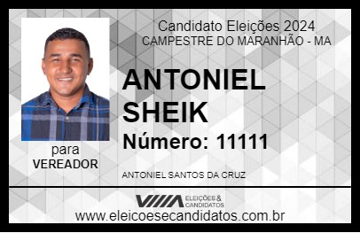 Candidato ANTONIEL SHEIK 2024 - CAMPESTRE DO MARANHÃO - Eleições