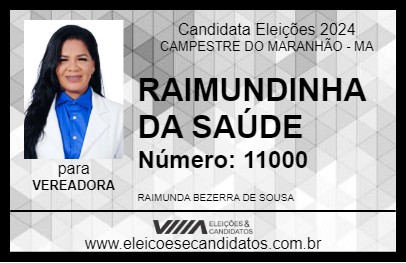 Candidato RAIMUNDINHA DA SAÚDE 2024 - CAMPESTRE DO MARANHÃO - Eleições