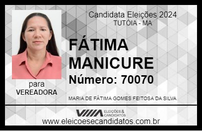 Candidato FÁTIMA MANICURE 2024 - TUTÓIA - Eleições