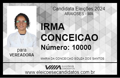 Candidato IRMA CONCEICAO 2024 - ARAIOSES - Eleições