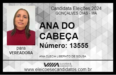 Candidato ANA DO CABEÇA 2024 - GONÇALVES DIAS - Eleições