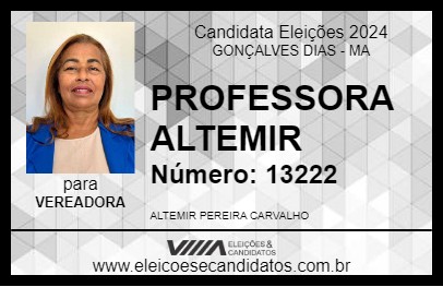 Candidato PROFESSORA ALTEMIR 2024 - GONÇALVES DIAS - Eleições