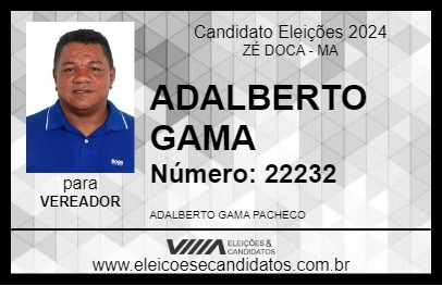 Candidato ADALBERTO GAMA 2024 - ZÉ DOCA - Eleições