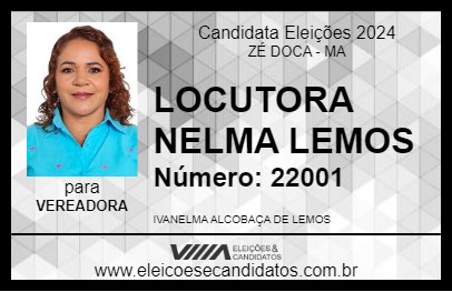 Candidato LOCUTORA NELMA LEMOS 2024 - ZÉ DOCA - Eleições