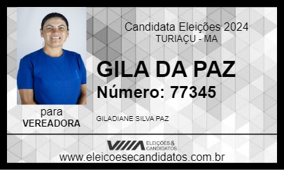 Candidato GILA DA PAZ 2024 - TURIAÇU - Eleições